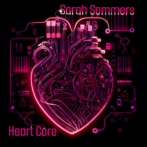 Sarah Sommers HeartCore